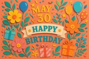 5月30日生まれの芸能人・有名人を祝うカラフルで華やかなペーパーアート風バースデーイメージ