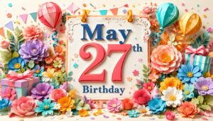 5月27日誕生日の芸能人・有名人、内藤剛志、津田篤宏、渋谷龍太、MATSU、ボーデン・バレットなど注目人物を紹介