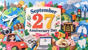 9月27日は何の日？世界観光の日、女性ドライバーの日、Google創立記念日、黄ぶなの日、信州 火山防災の日など記念日の由来